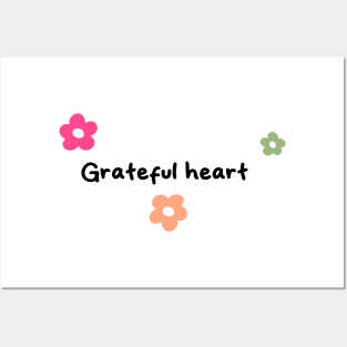 Greatful Heart Posters and Art